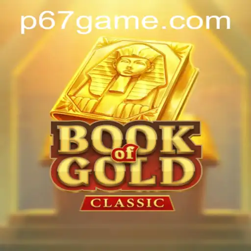 Exploring the Enchantment of BookOfGoldClassic and the Intrigue of the 67 Game