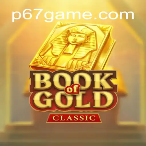 Exploring the Enchantment of BookOfGoldClassic and the Intrigue of the 67 Game
