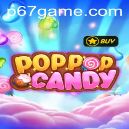 Discover the Magical World of POPPOPCANDY: The Exciting 67 Game