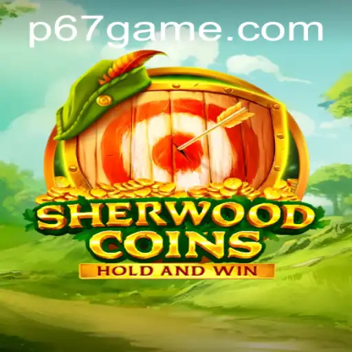 SherwoodCoins: A Captivating Journey into the World of 67 Game